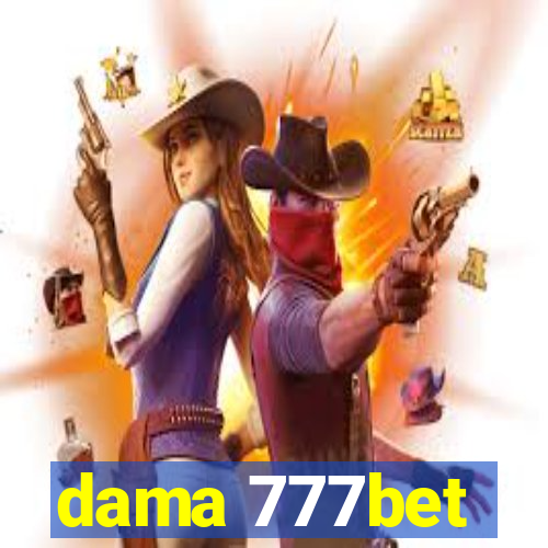 dama 777bet